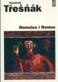 Romulus i Romus - Vlastimil Třešňák