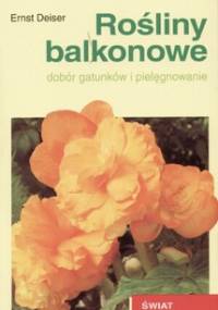 Rośliny balkonowe - Deiser Ernst