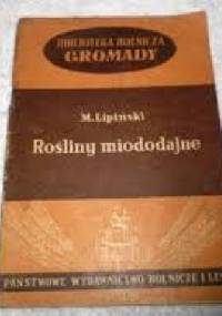 Rośliny miododajne - Mieczysław Lipiński