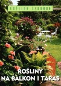 Rośliny na balkon i taras - Karlheinz Jacobi