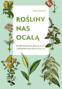 Rośliny nas ocalą - Miriam Borovich