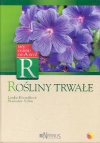 Rośliny trwałe - Lenka Kresadlova