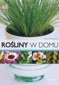 Rośliny w domu - Paul Williams