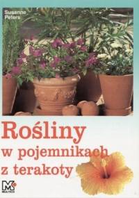 Rośliny w pojemnikach z terakoty - Peters Susanne