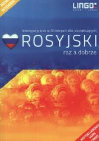 Rosyjski raz a dobrze. Intensywny kurs w 30 lekcjach + 3 CD - Halina Dąbrowska, Mirosław Zybert