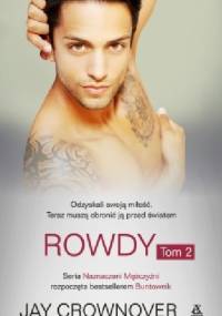 Rowdy. Tom 2 - Jay Crownover
