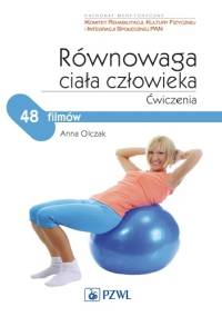 Równowaga ciała człowieka - Anna Olczak