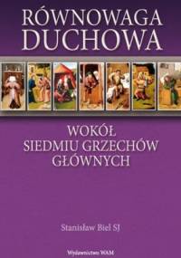 Równowaga duchowa - Stanisław Biel SJ