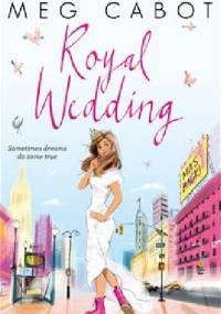 Royal Wedding - Meg Cabot