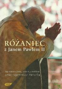 Różaniec z Janem Pawłem II