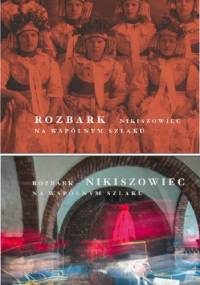 Rozbark - Nikiszowiec. Na wspólnym szlaku