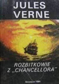 Rozbitkowie z Chancellora - Juliusz Verne