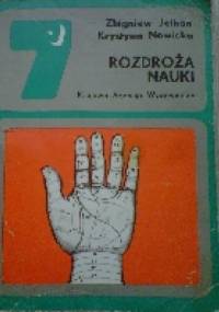 Rozdroża nauki - Krystyna Nowicka, Zbigniew Jethon
