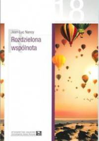 Rozdzielona wspólnota - Jean-Luc Nancy