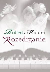 Rozedrganie - Robert Midura