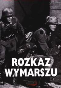 Rozkaz wymarszu - Charles Whiting