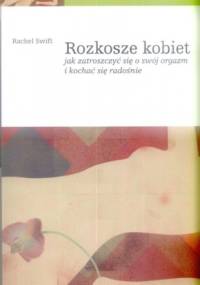 Rozkosze kobiet - Rachel Swift