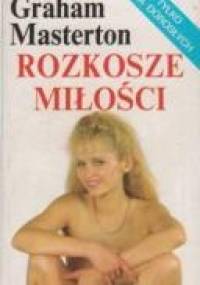 Rozkosze miłości - Graham Masterton
