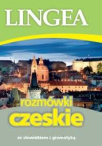 Rozmówki czeskie ze słownikiem i gramatyką - praca zbiorowa