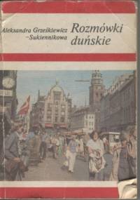 Rozmówki duńskie - Aleksandra Grześkiewicz-Sukiennikowa