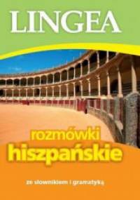 Rozmówki hiszpańskie ze słownikiem i gramatyką - praca zbiorowa