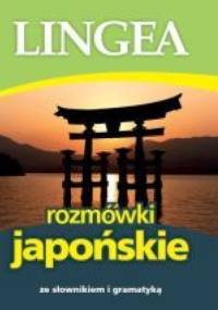Rozmówki japońskie ze słownikiem i gramatyką - praca zbiorowa