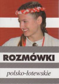 Rozmówki polsko-łotewskie - Urszula Michalska