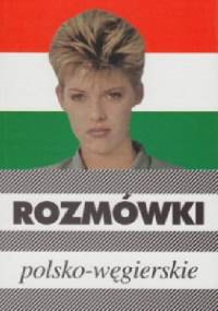 Rozmówki polsko-węgierskie - Urszula Michalska