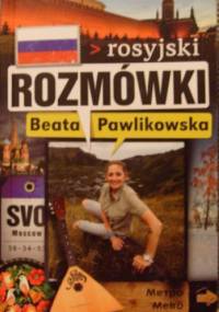 Rozmówki. Rosyjski - Beata Pawlikowska