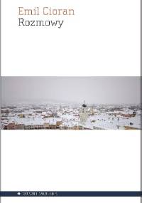 Rozmowy - Emil Cioran