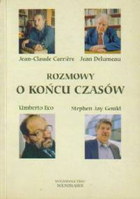 Rozmowy o końcu czasów