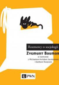 Rozmowy o socjologii - Zygmunt Bauman
