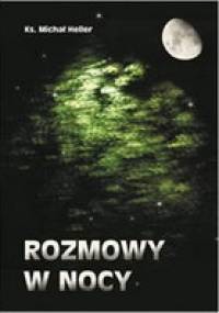 Rozmowy w nocy - Michał Heller