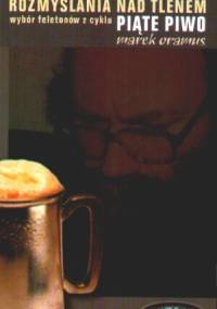 Rozmyślania nad tlenem - Marek Oramus