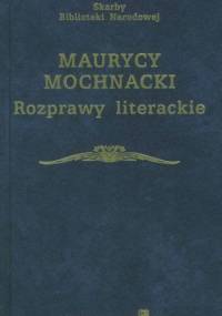 Rozprawy literackie - Maurycy Mochnacki