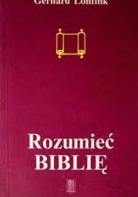 Rozumieć Biblię - Gerhard Lohfink