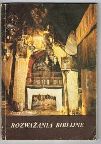 Rozważania biblijne z Janem Pawłem II - Jan Paweł II, Jerzy Chmiel