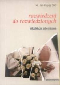 Rozwiedzeni do rozwiedzionych - Jan Pałyga
