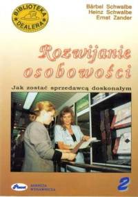 Rozwijanie osobowości - Barbel Schwalbe, Heinz Schwalbe, Ernst zander