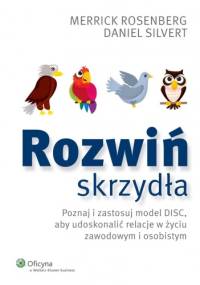 Rozwiń skrzydła - Merrick Rosenberg, Daniel Silvert