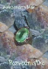 Rozwodniątko - Aleksandra Mak