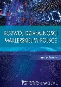 Rozwój działalności maklerskiej w Polsce - Łukasz Sarniak