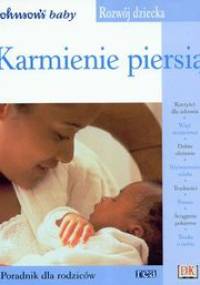 Rozwój dziecka Karmienie piersią - Eileen Hayes