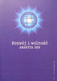 Rozwój i wolność - Amartya Kumar Sen