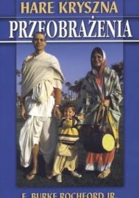 Ruch Hare Kryszna: przeobrażenia - E.Burke Rochford