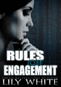 Rules of Engagement - Lily White