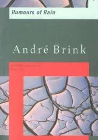 Rumours of Rain - André Brink