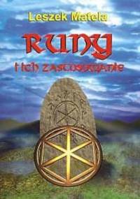 Runy i ich zastosowanie - Leszek Matela