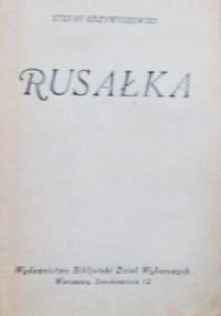 Rusałka - Stefan Krzywoszewski