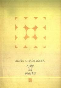 Ryby na piasku - Zofia Chądzyńska